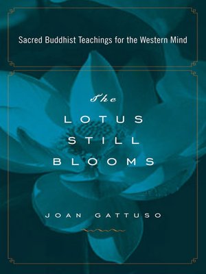 cover image of The Lotus Still Blooms